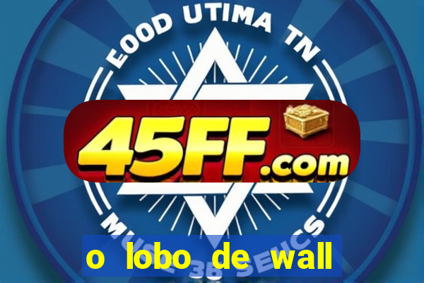 o lobo de wall street megaflix